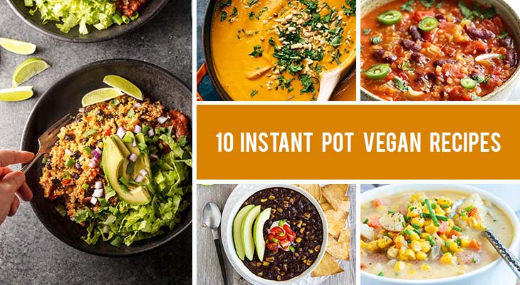 10 Best Instant Pot Vegan Recipes for Hassle-Free Meals